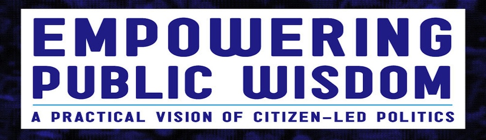 Empowering Public Wisdom
